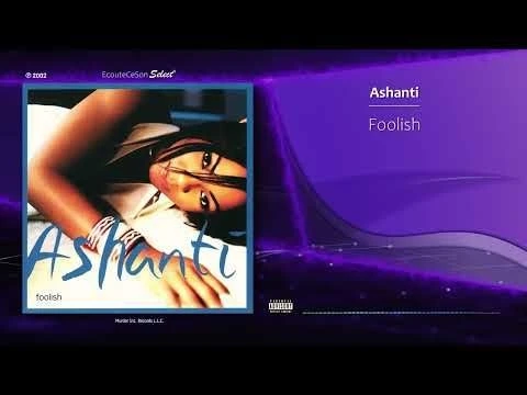 Ashanti - Foolish |[ RnB ]| 2002