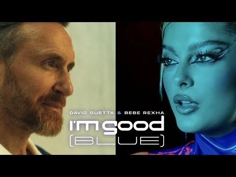 David Guetta  Bebe Rexha - Im Good (Blue) [Official Music Video]